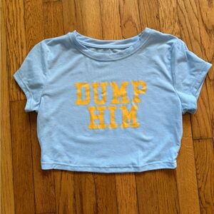DUMP HIM Crop Top